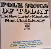 7inch Vinyl Single - The New Christy Minstrels Meet Chad & Jeremy - Folk Songs Of Today - EP