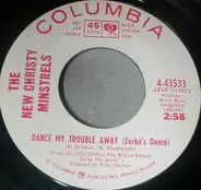 The New Christy Minstrels - There But For Fortune/ Dance My Trouble Away (Zorba's Dance)