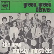 7inch Vinyl Single - The New Christy Minstrels - Green, Green / Denver