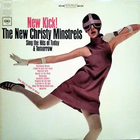 The New Christy Minstrels - New Kick!