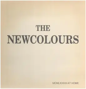 The New Colours - MCMLXXXIX/AT HOME