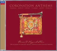 The New College Oxford Choir , Edward Higginbottom - Coronation Anthems