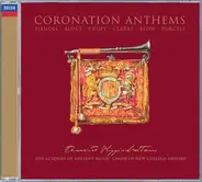 The New College Oxford Choir , Edward Higginbottom - Coronation Anthems