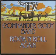 The New Commander Cody Band - Rock N' Roll Again