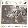7inch Vinyl Single - The New Deal - Make A Buck