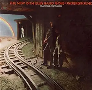 The New Don Ellis Band Featuring: Patti Allen - Goes Underground