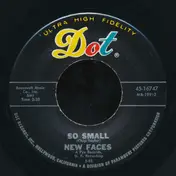 The New Faces - So Small