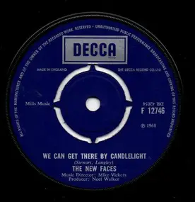 The New Faces - We Can Get There By Candlelight