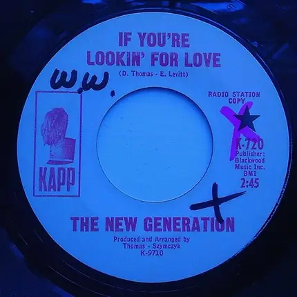 The New Generation - If You're Lookin' For Love