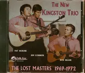 The New Kingston Trio - The Lost Masters 1969-1972