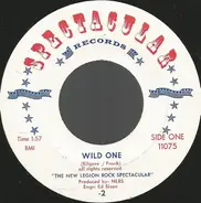 The New Legion Rock Spectacular - Wild One / Second Cousin