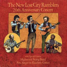 The New Lost City Ramblers - 20th Anniversary Concert