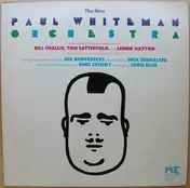 The New Paul Whiteman Orchestra - The New Paul Whiteman Orchestra
