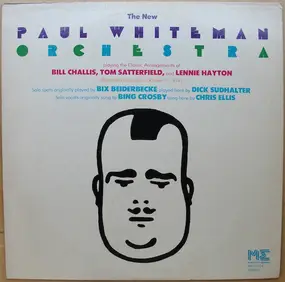 The New Paul Whiteman Orchestra - The New Paul Whiteman Orchestra