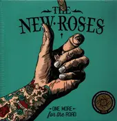 The New Roses - One More For The Road