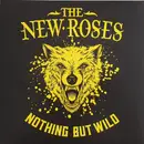 LP - The New Roses - Nothing But Wild