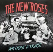CD - The New Roses - Without A Trace - Digisleeve
