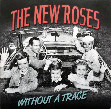 The New Roses - Without a Trace