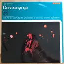 LP - The New Stan Getz Quartet Featuring Astrud Gilberto - Getz Au Go Go