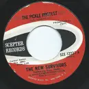 7inch Vinyl Single - The New Survivors - The Pickle Protest / But I Know
