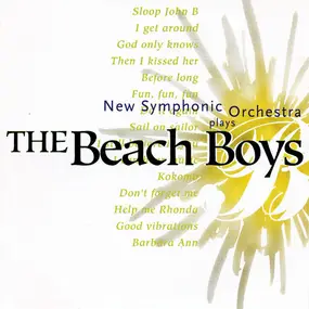 The New Symphonic Orchestra - Plays The Beach Boys