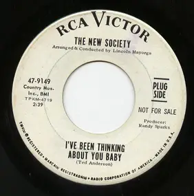 New Society - I've Been Thinking About You Baby / Love Thee Till I Die