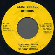The 'New' Softones - Come Back