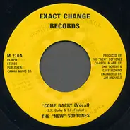 The 'New' Softones - Come Back