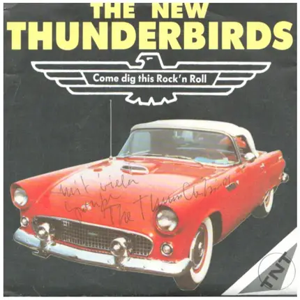 The New Thunderbirds - Allways on my mind / Come dig this Rock'n Roll / Blue suede shoes