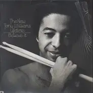 The New Tony Williams Lifetime - Believe It