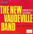 7inch Vinyl Single - The New Vaudeville Band - Winchester Cathedral