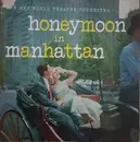 LP - The New World Theatre Orchestra - Honeymoon In Manhattan