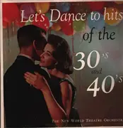 LP - The New World Theatre Orchestra - Let's Dance To Hits Of The 30's And 40's