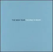 CD - The New Year - The End Is Near