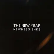 The New Year - Newness Ends