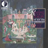 The New York Kammermusiker - A Renaissance Tour Of Europe