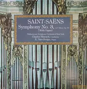 Saint-Saens - Saint-Saëns: Symphony No.3 In C Minor, Op. 78 (With Organ)