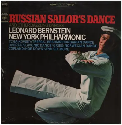 The New York Philharmonic Orchestra , Leonard Bernstein - Russian Sailor's Dance And Other Dazzling Dances