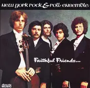the new york rock ensemble - Faithful Friends...