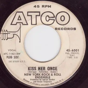 The New York Rock Ensemble - Kiss Her Once / Suddenly