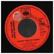 7inch Vinyl Single - The New York Rock Ensemble - Running Down The Highway