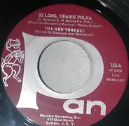 The New Yorkers - So Long, Dearie Polka