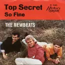 7inch Vinyl Single - The Newbeats - Top Secret