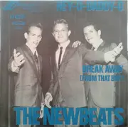 7inch Vinyl Single - The Newbeats - Hey-O-Daddy-O / Break Away (From That Boy)