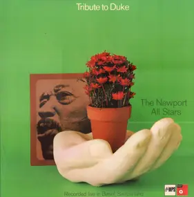 The Newport Allstars - Tribute To Duke, Recorded Live In Basel, Switzerland