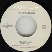 The Next Movement - All I Do