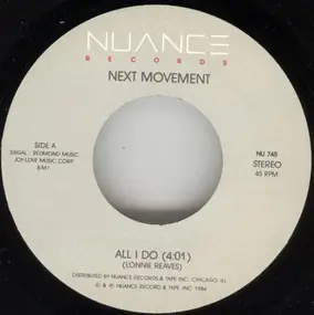 Next Movement - All I Do