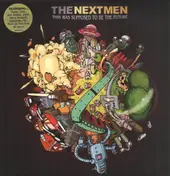The Nextmen - This Was Supposed to Be the Future