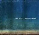 CD - The Necks - Hanging Gardens - Digipak