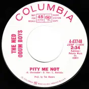 The Ned Odum Boys - Pity Me Not / Big City Life